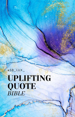 Uplifting Quote Bible - Coming Soon